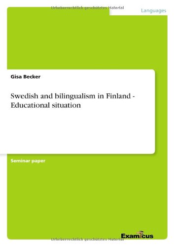 Swedish and bilingualism in Finland - Educational situation