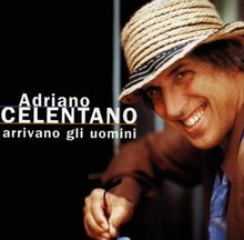 Arrivano Gli Uomini/Bonus Trac von Celentano,Adriano | CD | Zustand akzeptabel
