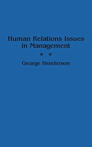 Human Relations Issues in Management