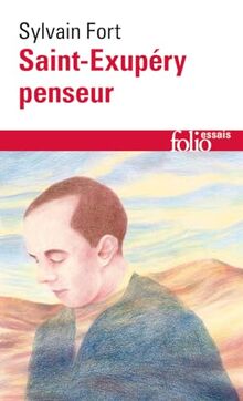 Saint-Exupéry penseur