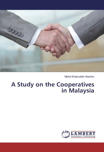 A Study on the Cooperatives in Malaysia