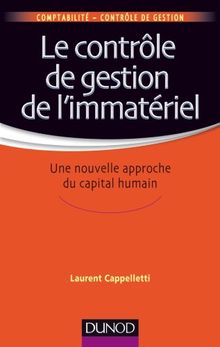 Le contrôle de gestion de l'immatériel : une nouvelle approche du capital humain