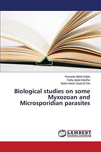 Biological studies on some Myxozoan and Microsporidian parasites