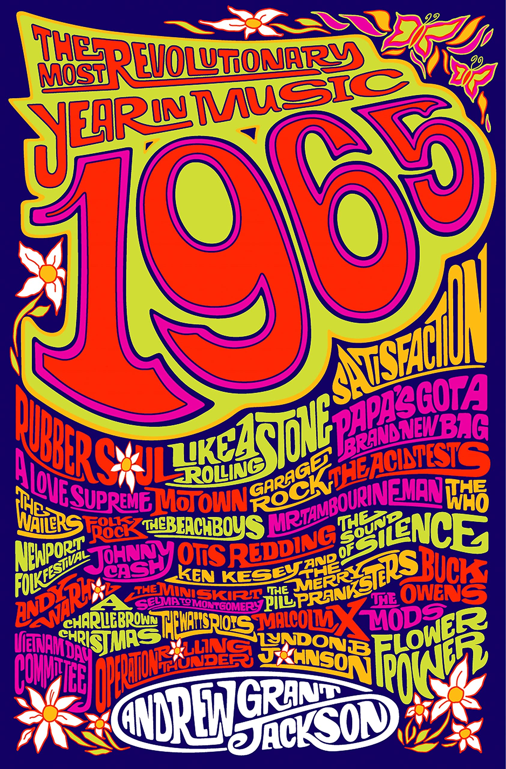 Jackson, Andrew Grant 1965, The Most Revolutionary Year In Music