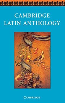 Cambridge Latin Anthology (Cambridge Latin Course)