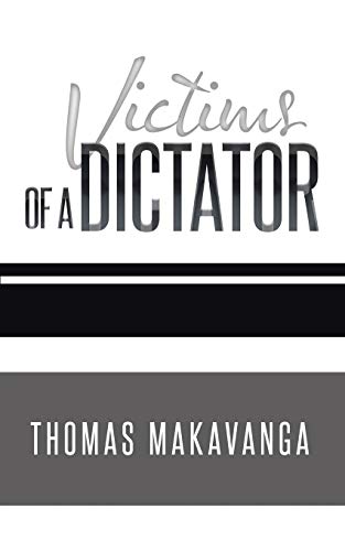 Victims of a Dictator