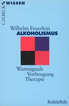 Alkoholismus: Warnsignale, Vorbeugung, Therapie