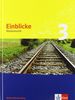 Einblicke Mathematik - Ausgabe für Baden-Württemberg. Neubearbeitung: Einblicke Mathematik 3. Schülerbuch. Baden-Württemberg: BD 3