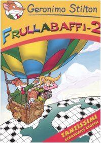 Frullabaffi: 2 (Piemme junior)