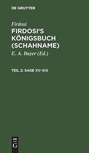 Sage XV–XIX (Firdosi: Firdosi's Königsbuch (Schahname))