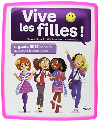 SÉVERINE CLOCHARD & AL - Vive les filles 2024 : le guide de celles