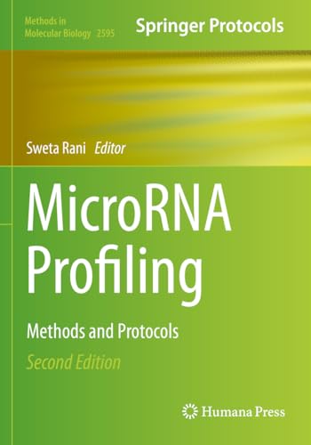 MicroRNA Profiling: Methods and Protocols (Methods in Molecular Biology, 2595, Band 2595)