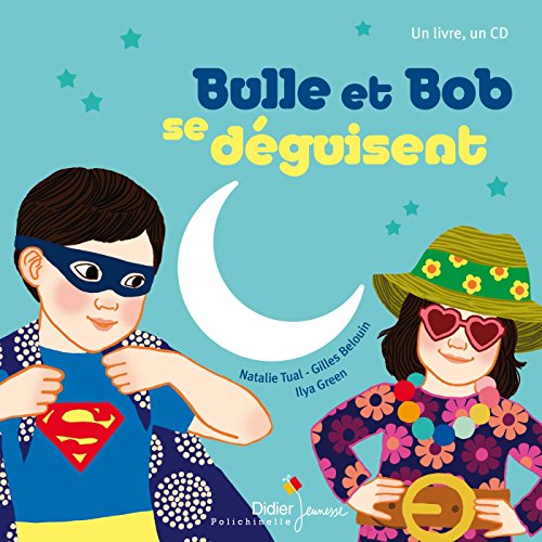 Bulle Et Bob Se Déguisent (1cd Audio Mp3)