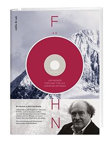 Föhn: Ein Mythos in Text und Musik