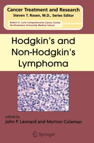 Hodgkin's and Non-Hodgkin's Lymphoma (Cancer Treatment and Research, Band 131)