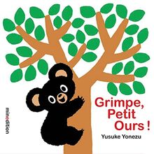 Grimpe, Petit Ours !