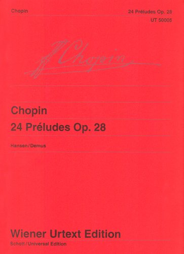 24 Préludes: Kritische Anmerkungen mit Hinweisen zur Interpretation. op. 28. Klavier. (Wiener Urtext Edition)
