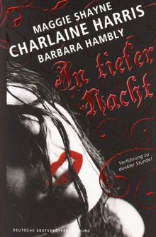 In tiefer Nacht: Tanz im Dunkel / Haus des Todes / In deinem Schatten