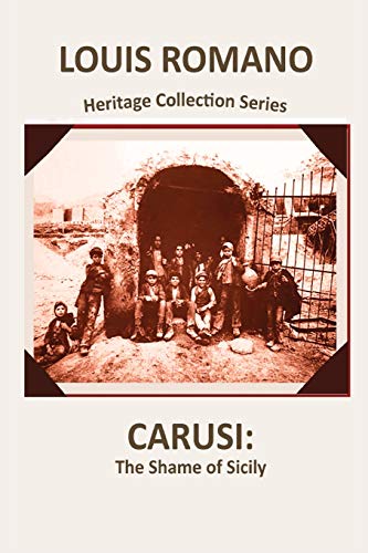Carusi: The Shame of Sicily (Heritage Collections)