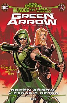 Mundos sin Liga de la Justicia: Green Arrow