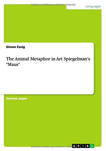 The Animal Metaphor in Art Spiegelman's Maus