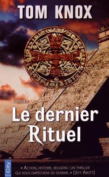 Le dernier rituel