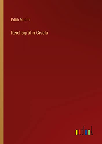 Reichsgräfin Gisela