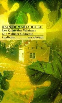 Les Quatrains Valaisans / Die Walliser Gedichte