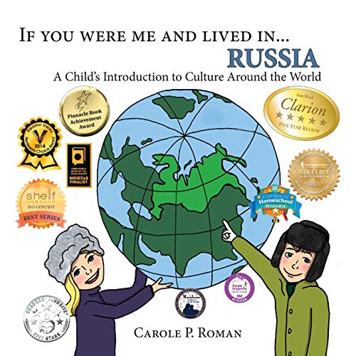 If You Were Me and Lived in... Russia: A Child's Introduction to Culture Around the World (If You Were Me and Lived In...Cultural)