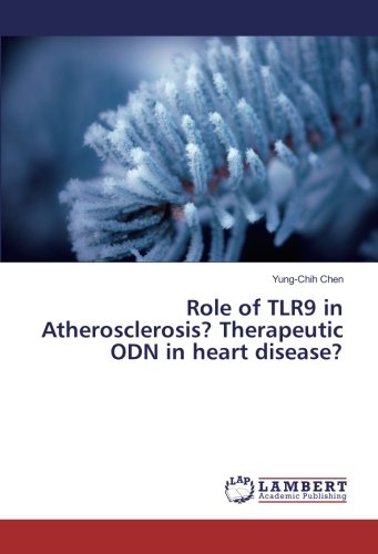 Role of TLR9 in Atherosclerosis? Therapeutic ODN in heart disease?