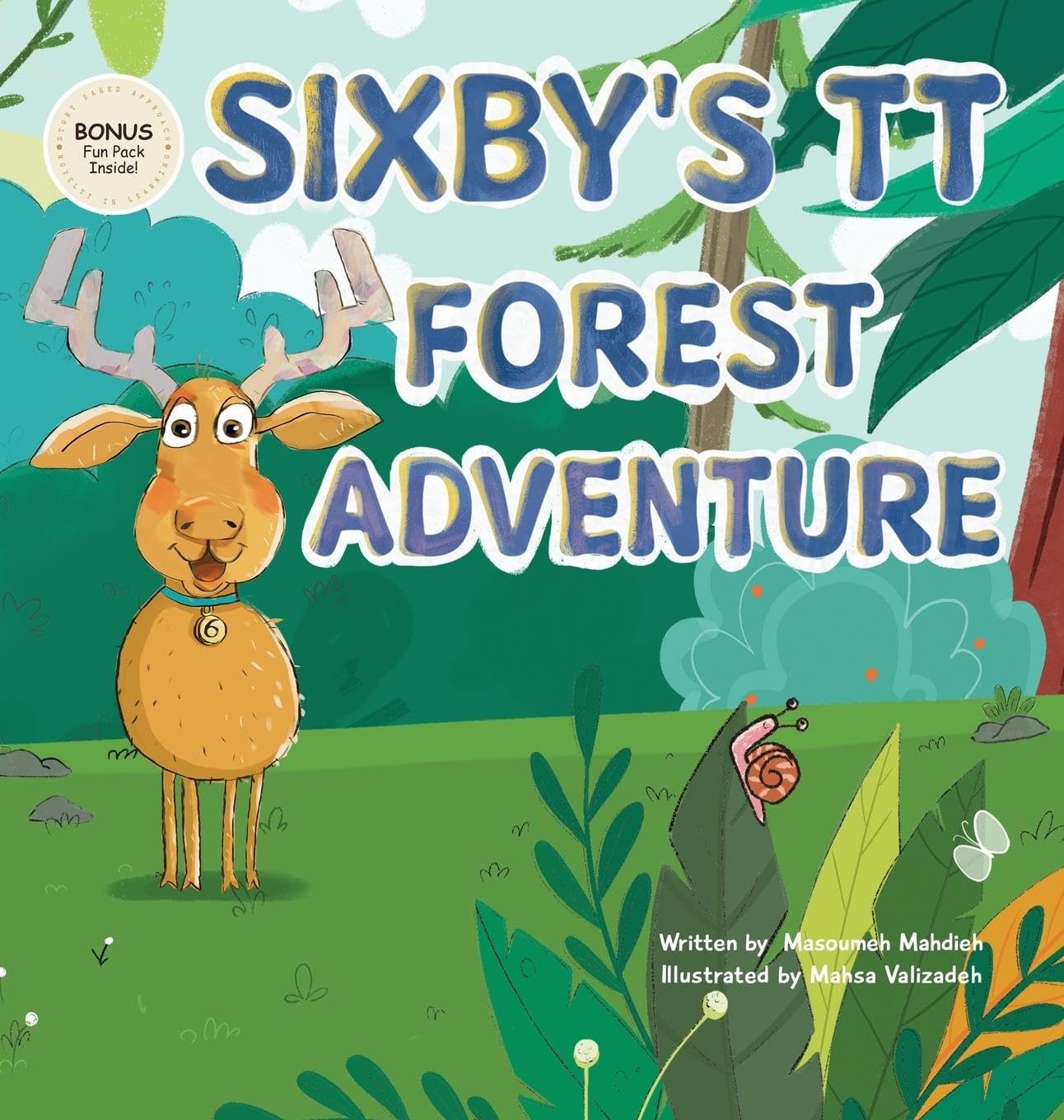Sixby's TT Forest Adventure: A Revolutionary Story-Based Way to Learn the 6 Times Table (Tt Forest Adventures, Band 1)