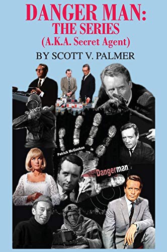 DANGER MAN: THE SERIES: (a.k.a. Secret Agent)