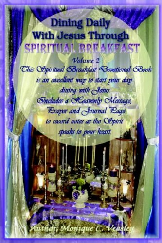 Dining Daily With Jesus Through Spiritual Breakfast: Volume 2