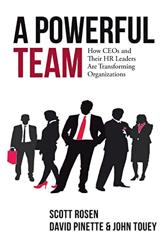 A Powerful Team: How CEOs and Their HR Leaders Are Transforming Organizations