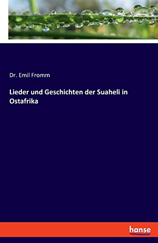 Lieder und Geschichten der Suaheli in Ostafrika