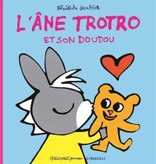 L'âne Trotro. Vol. 32. L'âne Trotro et son doudou