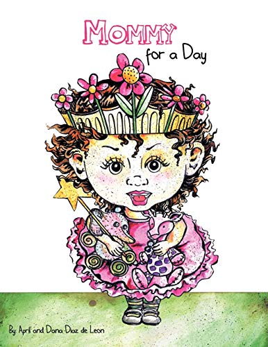 Mommy For A Day