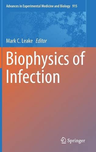 Biophysics of Infection (Advances in Experimental Medicine and Biology)