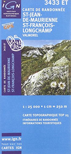 St-Jean-de-Maurienne 1 : 25 000: Valmorel: IGN.3433ET