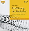 Irreführung der Behörden: Lesung mit Matthias Matschke (1 mp3-CD)