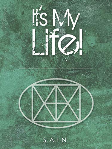 It's My Life!