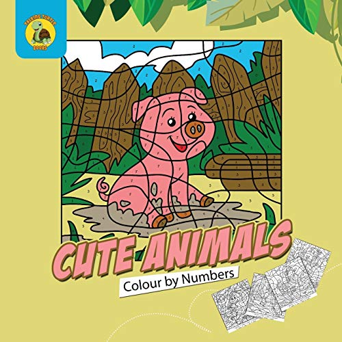 Cute Animals Colour by Numbers: Practice Learning Numbers While Having Fun Colouring! (Ages 3-5) (Learn & Play Kids Activity Books, Band 7)