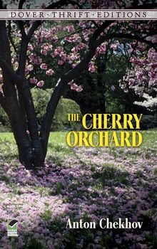 The Cherry Orchard (Dover Thrift Editions)