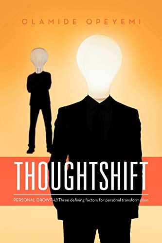 Thoughtshift: Personal Growth//three Defining Factors For Personal Transformation