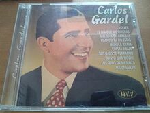 Carlos Gardel . Vol. 1 de Carlos Gardel | CD | état bon