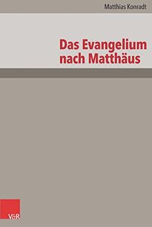 Das Evangelium nach Matthäus: Neubearbeitung (Das Neue Testament Deutsch: Neues Göttinger Bibelwerk)