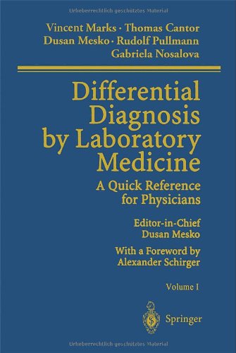 Differential Diagnosis by Laboratory Medicine: A Quick Reference for Physicians