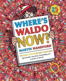 Where's Waldo Now?: Deluxe Edition