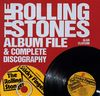 Rolling Stones Album File and Complete Discography