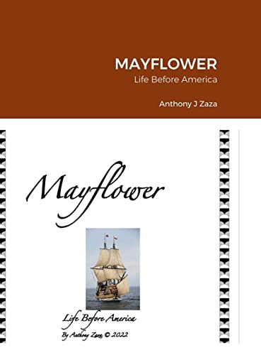 MAYFLOWER: Life Before America